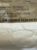 Komatsu 07095-20522 Genuine Cushion