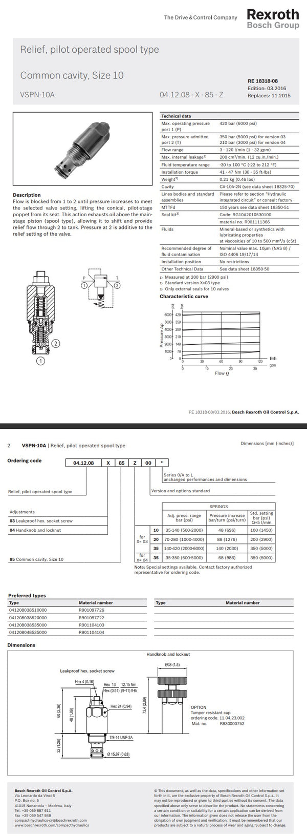 Rexroth R901097722 041208038520000-VSPN-10A-10 Hydraulic Relief Valve