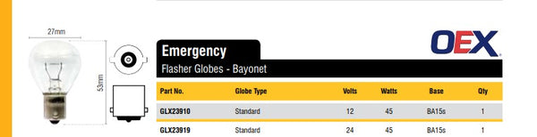 OEX GLX23919 24V 45W Standard Bayonet Globe - Emergency Flasher
